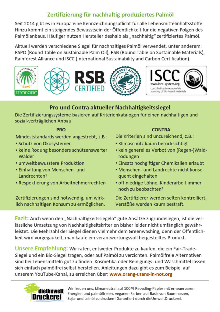 Rückseite des Flyers zum Thema Nachhaltigkeitszertifizierung von Palmöl. Der Flyer enthält Informationen zur Einführung von Nachhaltigkeitssiegeln sowie die Logos der bekanntesten Siegel. Weiterhin sind eine Gegenüberstellung von Pro- und Contra-Argumenten, ein Fazit und unsere Empfehlung zum Thema Siegel enthalten.