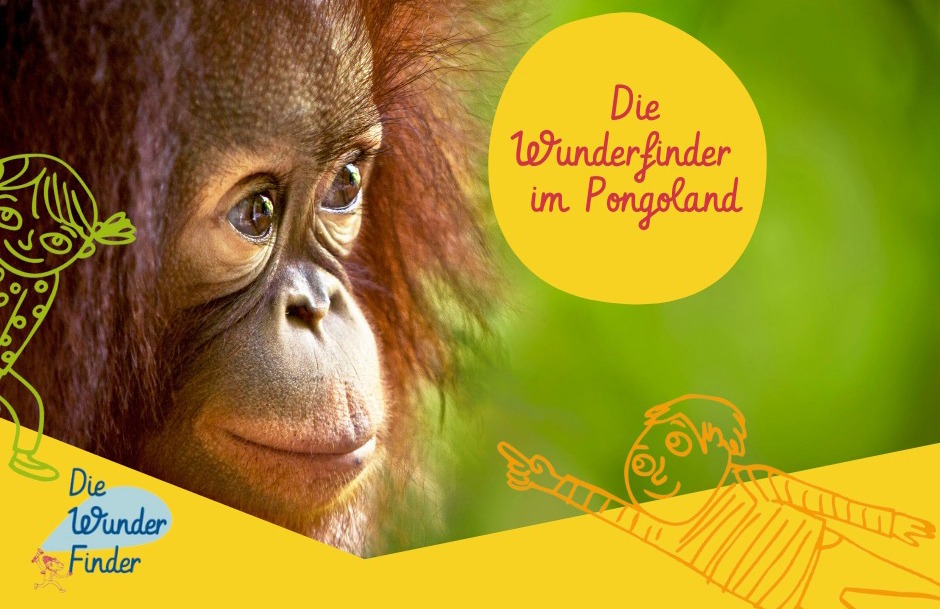Die linke Seite des Bildes zeigt den Kopf eines jungen Orang-Utans. Auf der rechten Seite steht mit roter Schrift in einem gelben Kreis vor grünem Hintergrund „Die Wunderfinder im Pongoland“. In der rechten unteren Ecke wurde mit orangefarbenen Linien ein Junge mit ausgestrecktem Arm auf das Bild gezeichnet, am linken Bildrand wurde ein Mädchen mit grünen Linien auf das Bild gezeichnet.